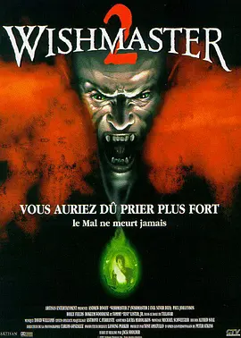 恶魔咆哮2 Wishmaster 2: Evil Never Dies (1999) 惡魔咆哮之惡魔不死 (台)/破茧天魔2/恶魔咆哮2：恶灵永生