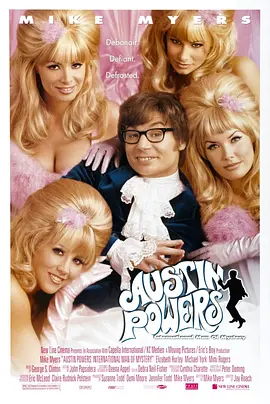 王牌大贱谍 Austin Powers: International Man of Mystery (1997) 奥斯汀的力量/神秘人奥斯汀/至OUT特务IN娇娃