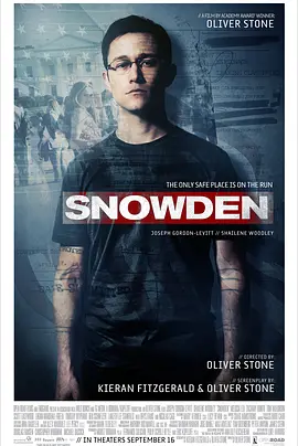 斯诺登 Snowden (2016) 斯诺登风暴(港)/神鬼骇客：史诺登(台)/斯诺登档案