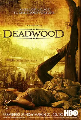 朽木 1-3季 Deadwood Season 1 (2004) 死木 第一季/枯镇 第一季/朽木
