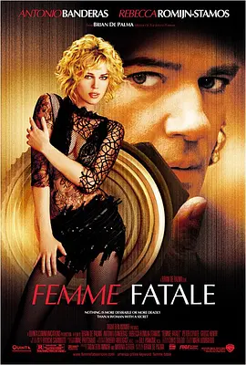 蛇蝎美人 Femme Fatale (2002) 绝色偷天(港)/双面惊悚(台)