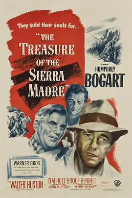 碧血金沙 The Treasure of the Sierra Madre (1948) 浴血金沙/宝石岭/富贵如云