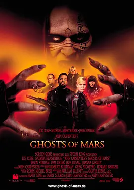火星幽灵 Ghosts of Mars[2001][美国][豆瓣: 5.4] 火星异魔/火星恶灵/John Carpenter's Ghosts of Mars