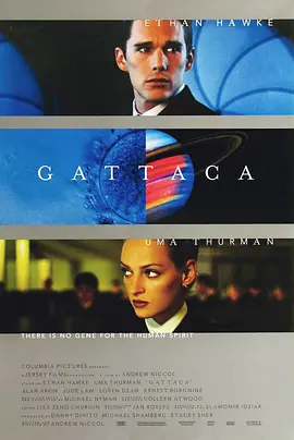 千钧一发 Gattaca[1997][美国][豆瓣: 8.8] 变种异煞(港)/自然人/戛塔卡