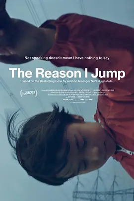 跳跃的原因 The Reason I Jump (2020) /美国/英国/豆瓣: 7.3