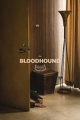 猎犬 The Bloodhound (2020) /美国/豆瓣: 4.4