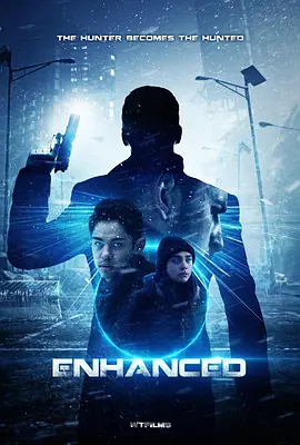 超能力截杀 Enhanced (2019) 截杀超能战士/加拿大/豆瓣: