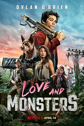 爱与怪物 Love and Monsters (2020) 怪物问题/Monster Problems/美国/加拿大/豆瓣: 7.2