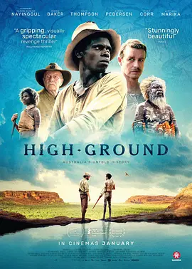 高地行动 High Ground (2020) /澳大利亚/豆瓣: 6.5