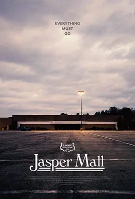 贾斯珀购物中心 Jasper Mall (2020) /美国/豆瓣: 7.5