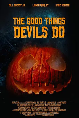 恶魔的善行 The Good Things Devils Do (2020) /美国/豆瓣: