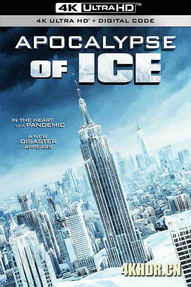 冰之启示录 Apocalypse of Ice (2020) 极冻启示录/美国/豆瓣: 2.8