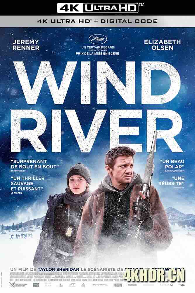 猎凶风河谷 Wind River (2017) 风河谷谋杀案(港)/极地追击(台)/风河谷/英国/加拿大/美国/豆瓣: 7.8