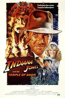 夺宝奇兵2-3 Indiana Jones and the Temple of Doom (1984) 印地安纳·琼斯和魔域奇兵/夺宝奇兵2：魔域奇兵/魔域奇兵/美国/豆瓣: 7.8