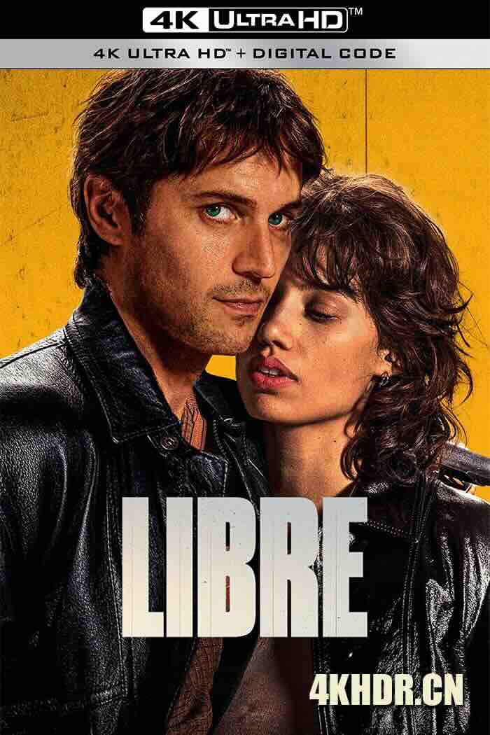 Libre (2024) Freedom/Sulak/法国/豆瓣: