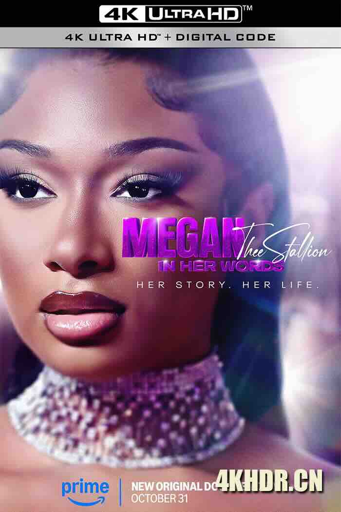 梅根·赛恩：用她的话说 Megan Thee Stallion: In Her Words (2024) /美国/豆瓣: