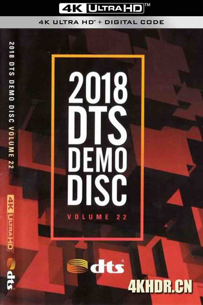 DTS 杜比全景声 Dolby Atmos 4K UHD测试/演示碟 DTS.Demo.Disc.Vol.22.2160p.BluRay.HEVC.DTS-X.7.1 4K蓝光测试碟下载