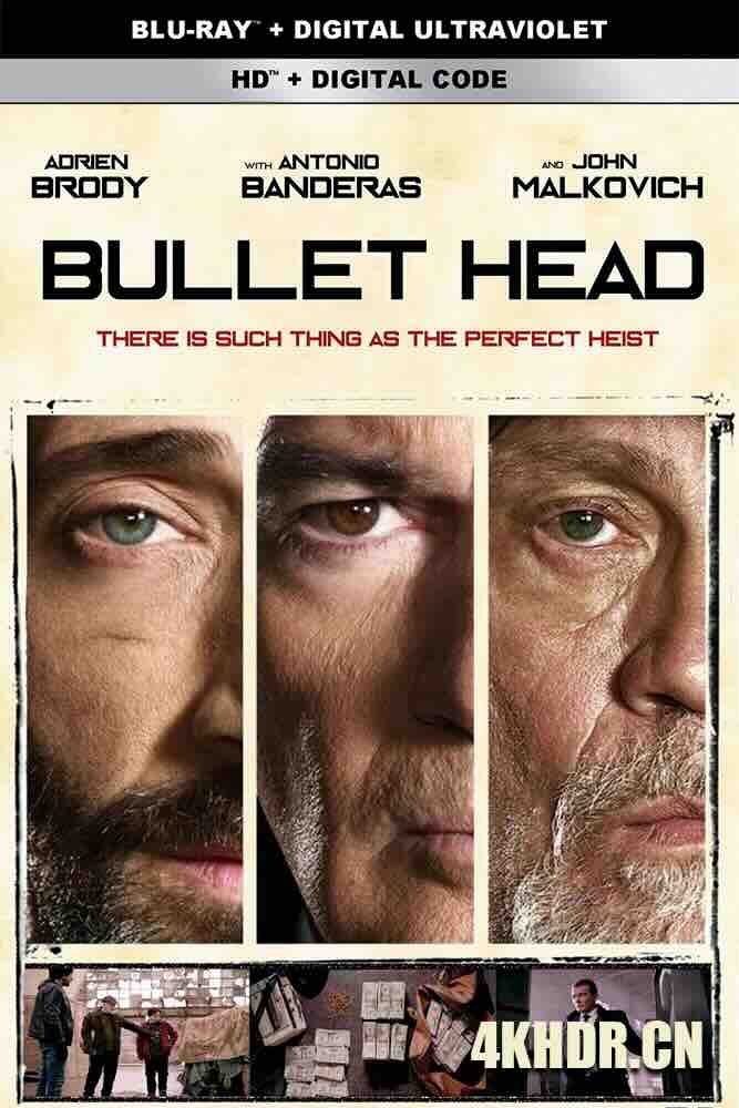 释放 Bullet Head (2017) Unchained/子弹头/保加利亚/美国/豆瓣: 6.0