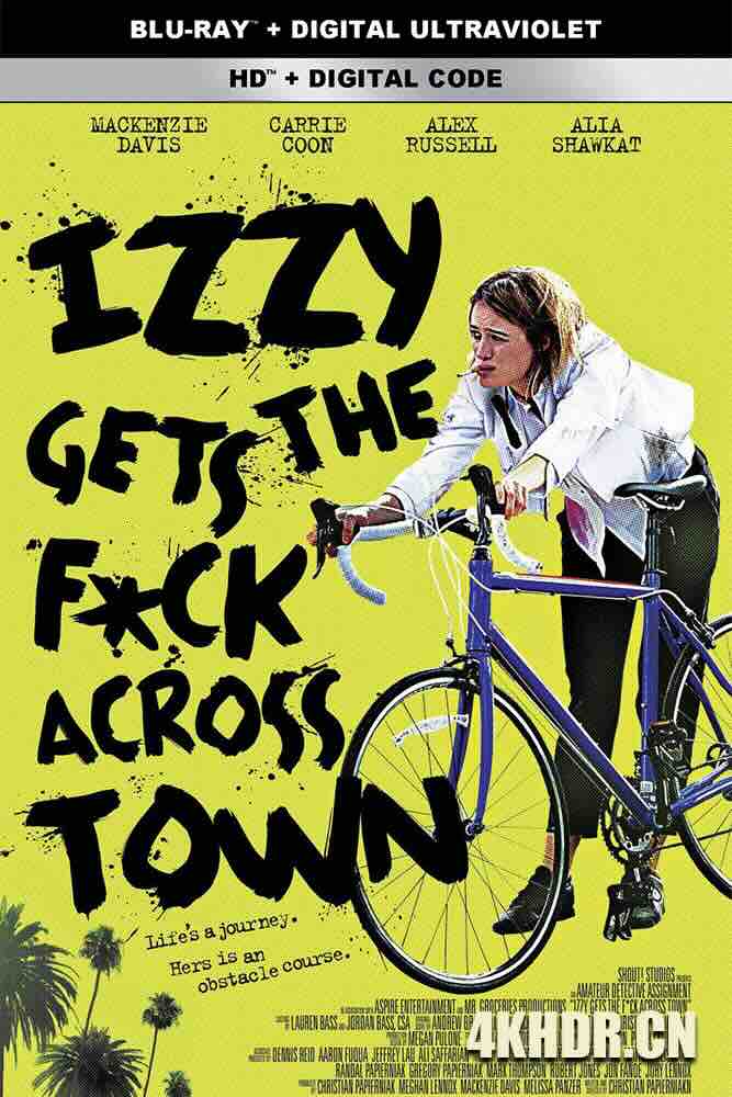 伊兹大闹洛杉矶 Izzy Gets the F*ck Across Town (2017) Izzy Gets the Fuck Across Town/美国/豆瓣: 5.2