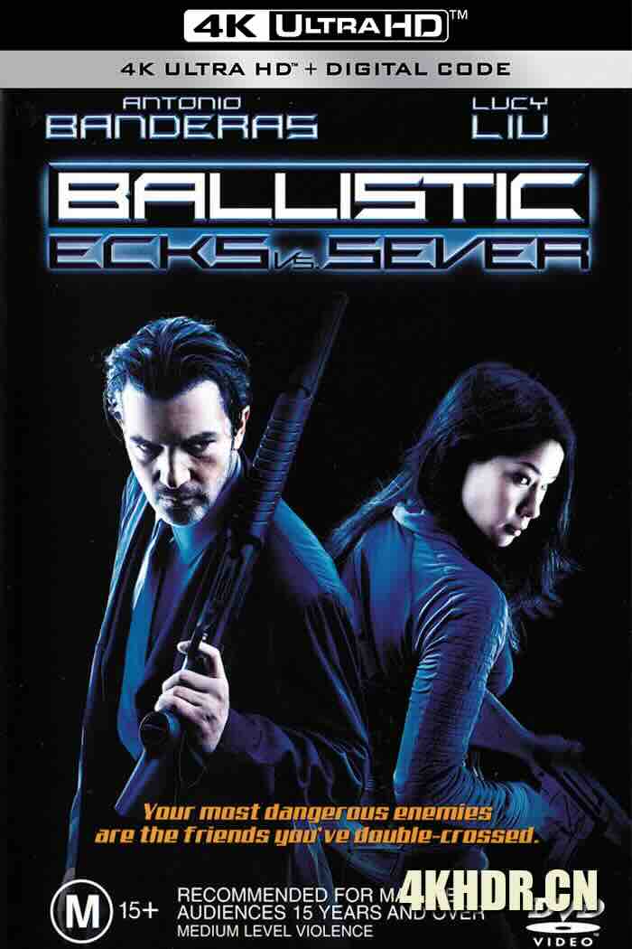 对垒特工 Ballistic: Ecks vs. Sever (2002) 出奇致胜/爆裂特工/抵死冤家 [美国/德国]豆瓣: 5.4