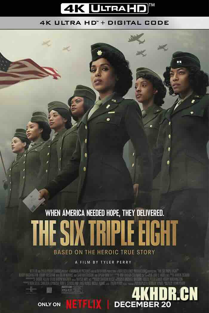 6888女子营 The Six Triple Eight (2024) 战地信差/第6888中央邮政目录营/6888央邮目录营 [美国]