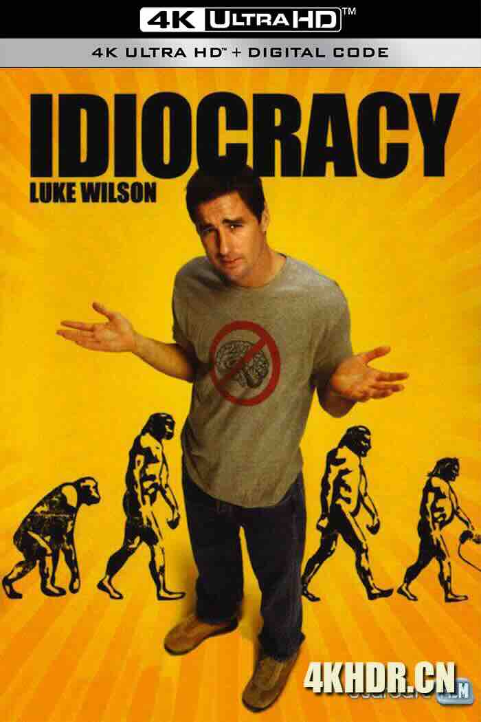 蠢蛋进化论 Idiocracy 2006 基因论[美国]豆瓣: 6.6