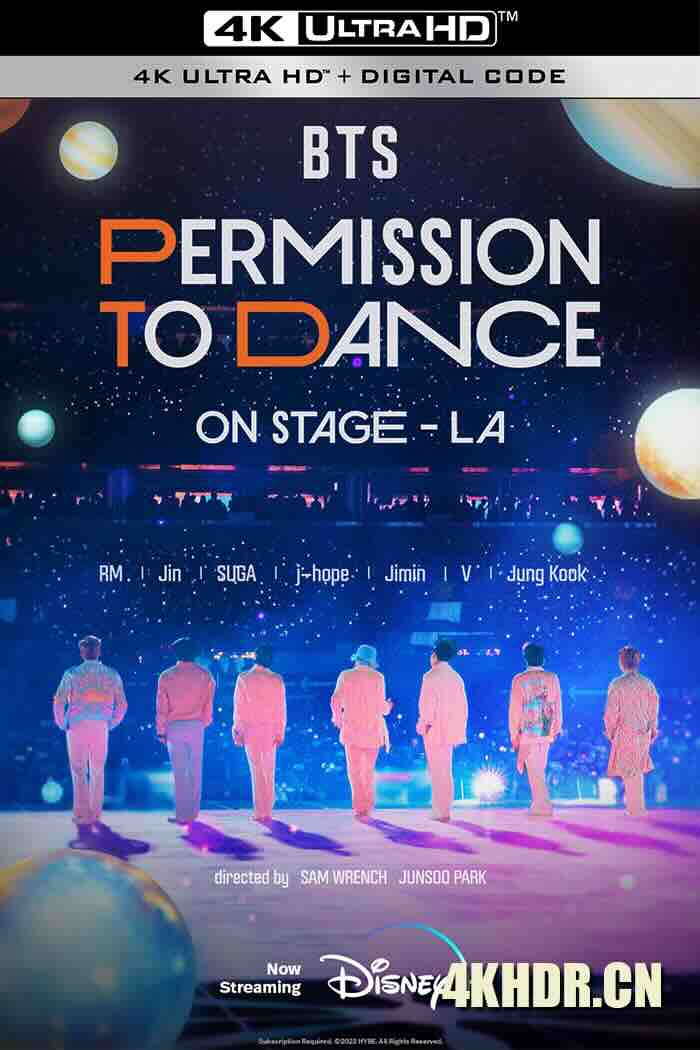 BTS 防弹少年团：台上允许热舞 - 洛杉矶 BTS: Permission to Dance on Stage - LA 2022 [韩国]豆瓣: