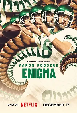 阿伦·罗杰斯：迷之四分卫 Aaron Rodgers: Enigma 2024 阿伦·罗杰斯：谜之四分卫 [美国]