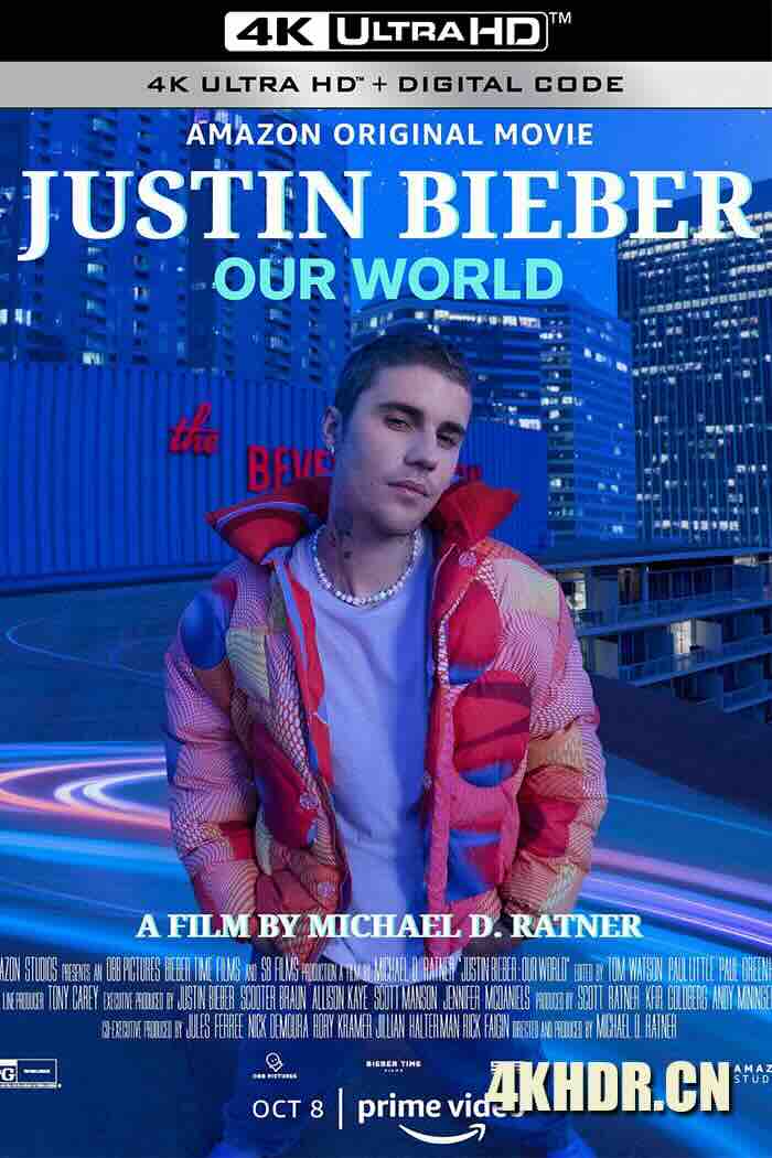 贾斯汀·比伯：我们的世界 Justin Bieber: Our World 2021  [美国] 7.8