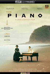 钢琴课 The.Piano.1993.2160p.BluRay.REMUX.HEVC.DTS-HD.MA.5.1-FGT