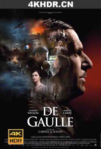 戴高乐 De.Gaulle.2020.FRENCH.2160p.WEB-DL.x265.10bit.HDR.DTS-HD.MA.5.1-NOGRP