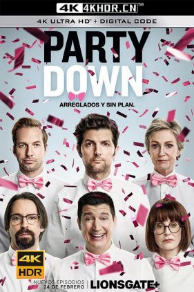 派对之后 第三季 Party Down Season 3 (2023) / Party.Down.S03.2160p.WEB.H265-GGEZ[rarbg]