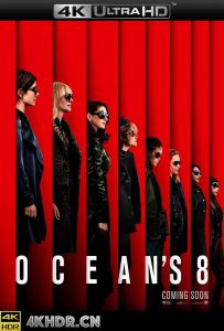 瞒天过海：美人计 Oceans.Eight.2018.2160p.UHD.BluRay.x265.10bit.HDR.DT...