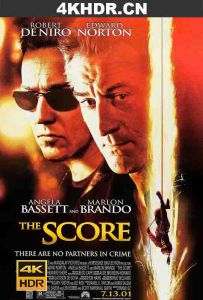 大买卖 The.Score.2001.2160p.BluRay.REMUX.HEVC.DTS-HD.MA.5.1-FGT