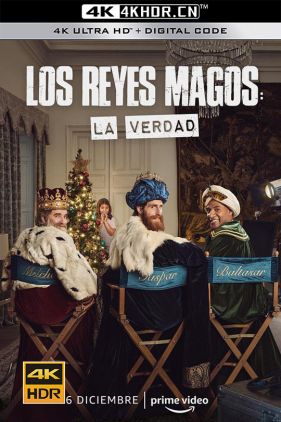 Los Reyes Magos: La Verdad (2022) / The Three Wise Men: The Truth / The.Three.Wise.Men.The.Truth.2022.SPANISH.2160p.AMZN.WEB-DL.x265.10bit.HDR10Plus.DDP5.1-FLUX
