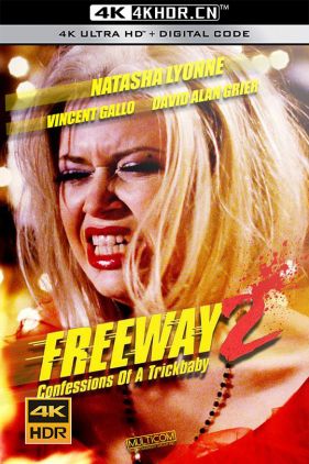 极速惊魂2:诡娃招供 Freeway II: Confessions of a Trickbaby (1999) / Freeway 2 / Freeway.II.Confessions.Of.A.Trickbaby.1999.2160p.BluRay.REMUX.HEVC.DTS-HD.MA.2.0-FGT
