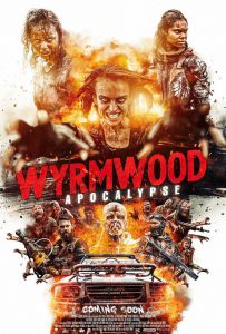 僵尸来袭2：末日 Wyrmwood.Apocalypse.2021.2160p.BluRay.HEVC.DTS-HD.MA.5...