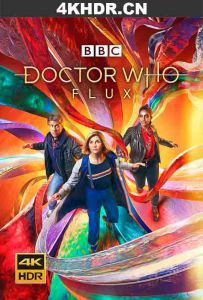 神秘博士 第十三季 Doctor Who Season 13 (2021) / Doctor.Who.2005.S13E00.2160p.WEB-DL.DDP5.1.HLG.HEVC...