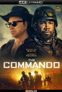 特种兵 The.Commando.2022.2160p.AMZN.WEB-DL.x265.10bit.HDR10Plus.DTS-HD.MA....