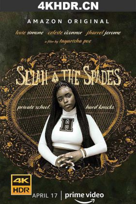 赛拉和黑桃乐队 Selah.And.The.Spades.2019.HDR.2160p.WEB.h265-WATCHER