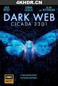 暗网：蝉3301 Dark.Web.Cicada.3301.2021.iNTERNAL.HDR10Plus.2160p.UHD.BluRa...