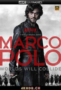 马可波罗 第一季 Marco Polo Season 1 (2014) 2160p.NF.WEB-DL.x265.10bit....