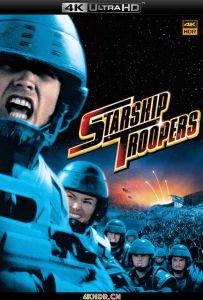 星河战队 Starship Troopers (1997) / 星舰战将(台) / 太空战士 / 星河舰队 / 人虫大战 / 星船伞兵 / Starship.Troopers.1997.2160p.BluRay.REMUX.HEVC.DTS-HD.M
