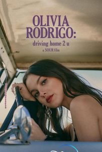 奥利维亚·罗德里戈：情歌少女 Olivia.Rodrigo.driving.home.2.u.2022...