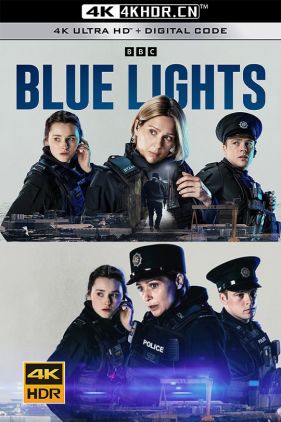 警之光 Blue Lights (2023) / 北爱警之光 / 蓝光 / Blue.Lights.S01.2160p.iP.WEB-DL.x265.10bit.HDR.HLG.AAC2.0-PlayWEB[rartv]